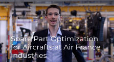 Spare Part Optimization for Aircrafts at Air France Industries with Olivier Pelloux-Prayer by Special