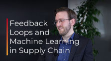 Feedback Loops and Machine Learning in Supply Chain by Supply Chain Interviews