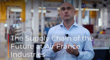 The Supply Chain of the Future at Air France Industries with Guillaume Adrien by Special